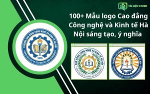 100+ Mẫu logo Cao đẳng Công nghệ và Kinh tế Hà Nội sáng tạo, ý nghĩa