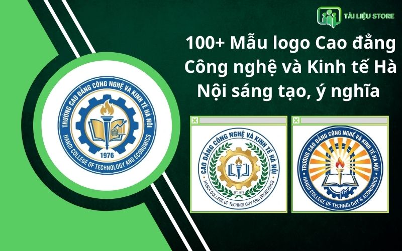 100+ Mẫu logo Cao đẳng Công nghệ và Kinh tế Hà Nội sáng tạo, ý nghĩa