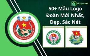 50+ Mẫu Logo Đoàn Mới Nhất, Đẹp, Sắc Nét