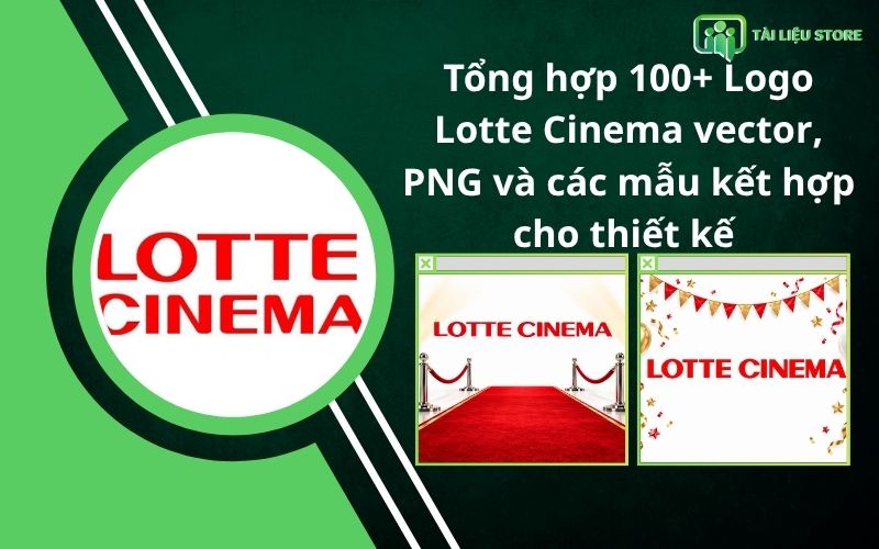 Tổng hợp 100+ Logo Lotte Cinema vector, PNG và các mẫu kết hợp cho thiết kế